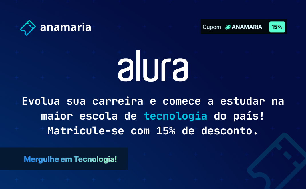 Cupom ANAMARIA com 15% de desconto na Alura